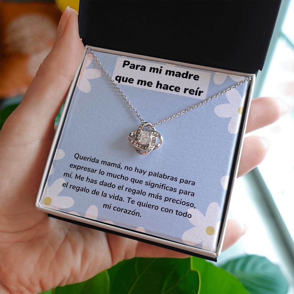 Para mi madre que me hace reir - Collar Love Knot Nudo de amor - Para Mamá Jewelry ShineOn Fulfillment 