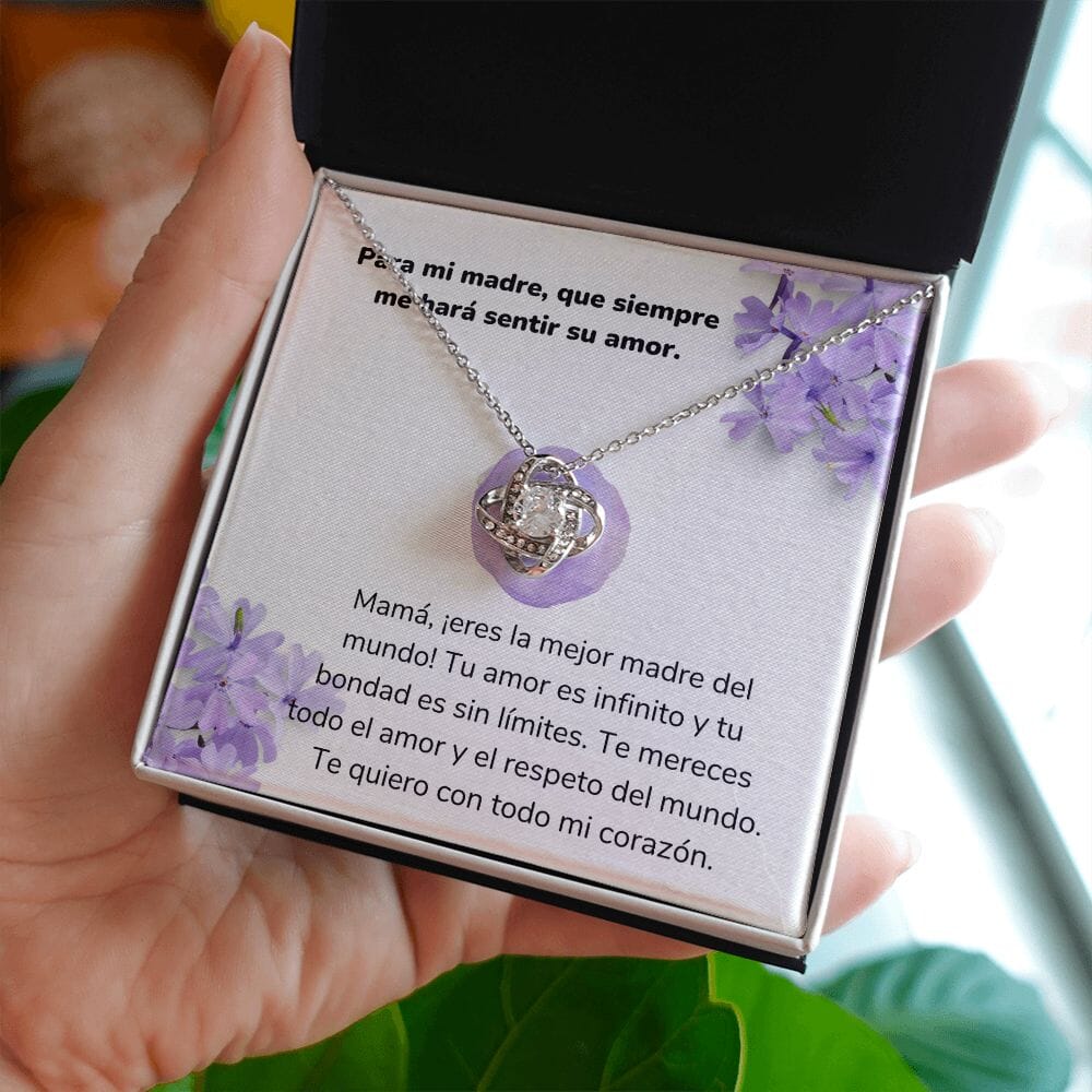 Para mi madre, que siempre me hará sentir su amor. -Collar Love Knot Nudo de amor - Para Mamá Jewelry/LoveKnot 