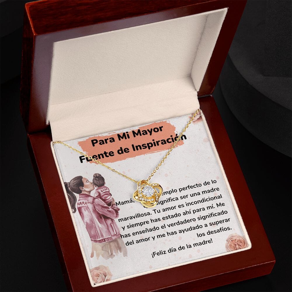 Para Mi Mayor Fuente de Inspiración - Collar para Mamá (Nudo de Amor) Love Knot Jewelry/LoveKnot 