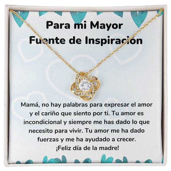 Para mi Mayor Fuente de Inspiración - Collar para Mamá (Nudo de Amor) Love Knot Jewelry/LoveKnot Acabado en Oro Amarillo de 18 quilates Cajita Estándar (GRATIS) 