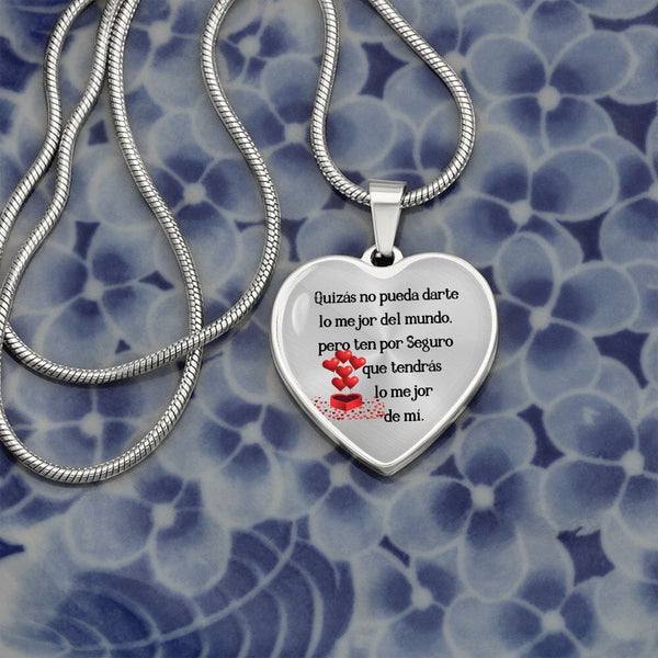 Quizás no pueda darte lo mejor del mundo, Collar en forma de Corazón Jewelry 