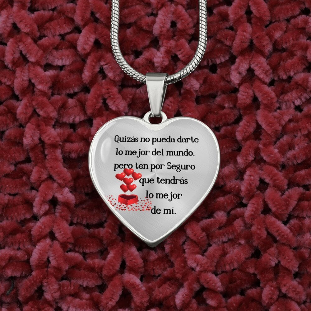 Quizás no pueda darte lo mejor del mundo, Collar en forma de Corazón Jewelry 