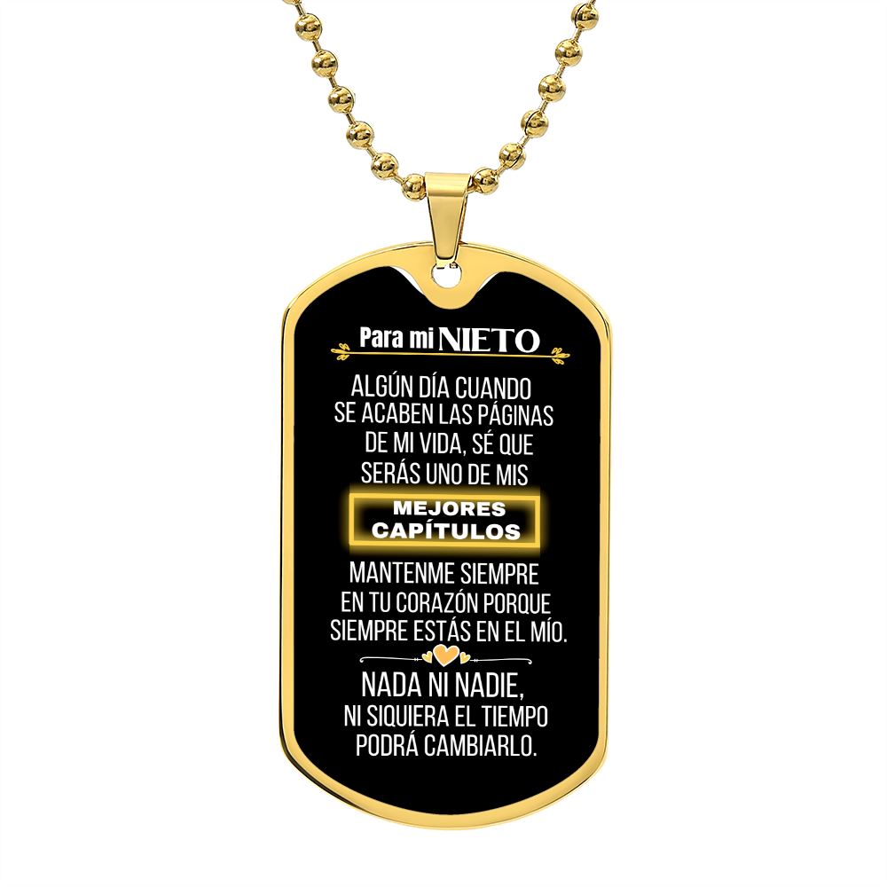 Regalo para el NIETO - Los mejores capítulos de mi vida - Cadena Militar Fondo negro Jewelry/Dogtag ShineOn Fulfillment Cadena Militar (Dorado) No 
