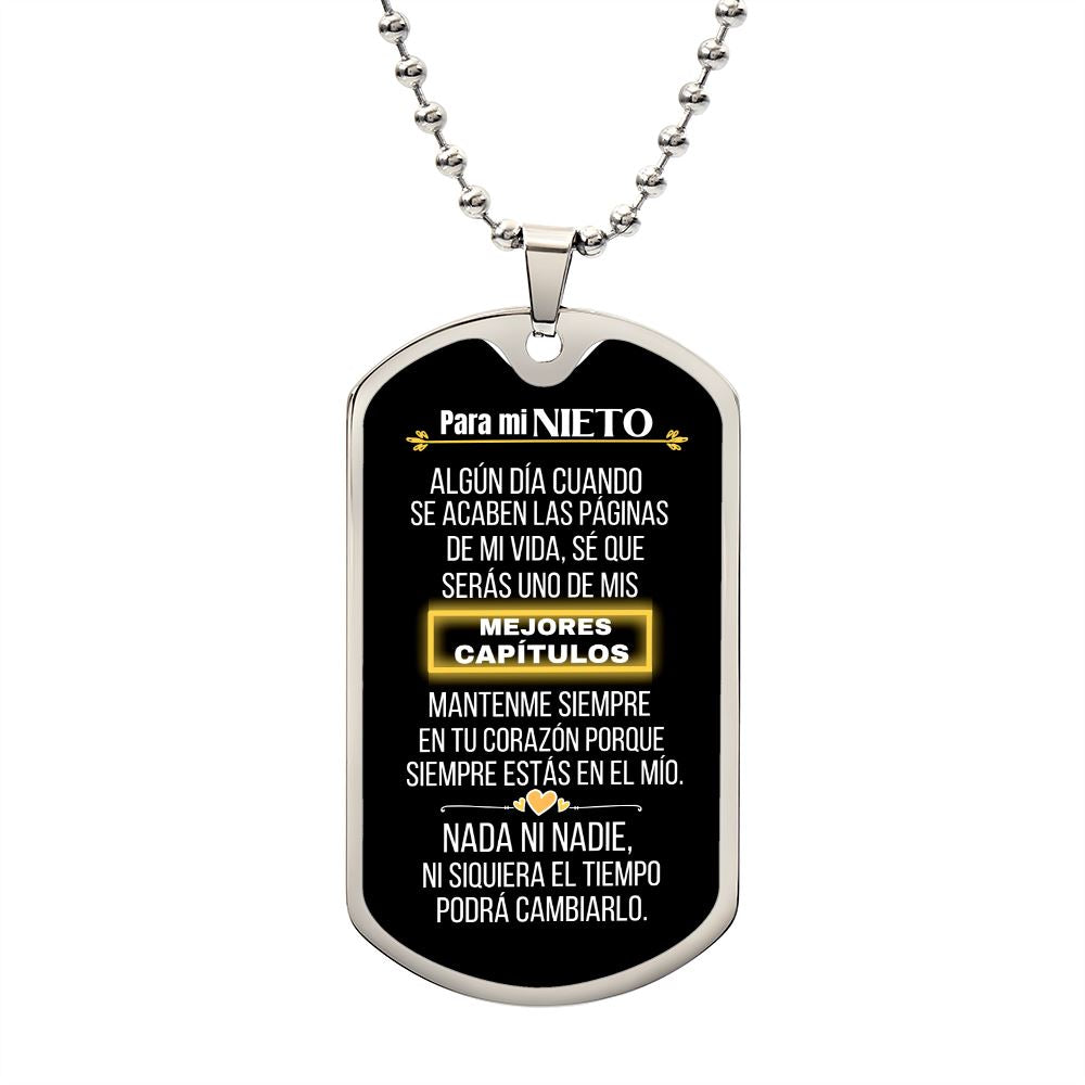 Regalo para el NIETO - Los mejores capítulos de mi vida - Cadena Militar Fondo negro Jewelry/Dogtag ShineOn Fulfillment Cadena Militar (Acero) No 