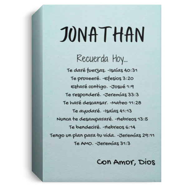 Regalo para hija & hijo- nieto - sobrino - hermano - Recuerda Hoy... Personalízalo. Canvas White 8"x12" 