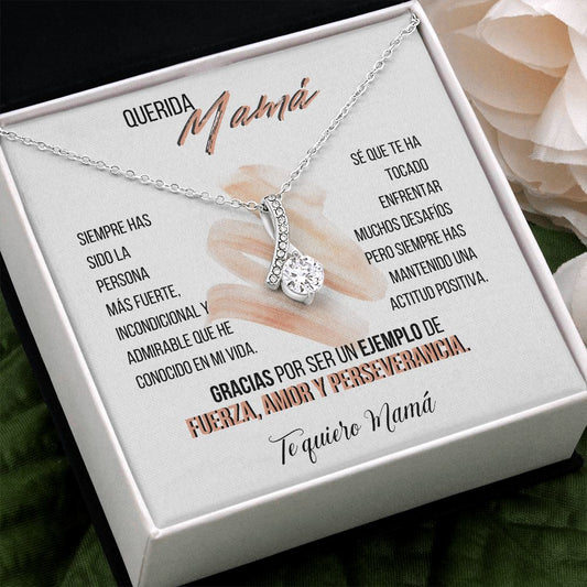 Regalo para Mamá - Collar Alluring - Siempre has sido la persona más fuerte... Jewelry/AlluringBeauty Caja Incluida de regalo 