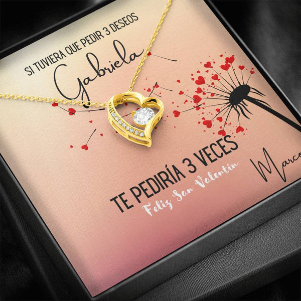 Si tuviera que pedir 3 deseos… - Collar para regalar al Amor de Mi vida en San Valentín- Collar Por Siempre Amor Jewelry 18k Yellow Gold Finish 