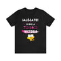 T-shirt -Aléjate, yo soy la tía loca de... T-Shirt Printify S Black 