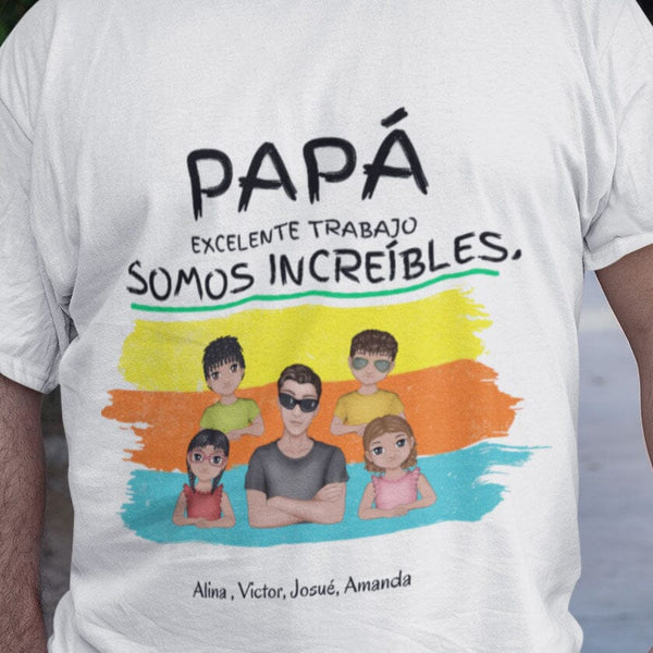 T-shirt personalizada de Papá. Buen Trabajo |SOMOS INCREIBLES| Regalo ideal para papá T-Shirt Printify White S 