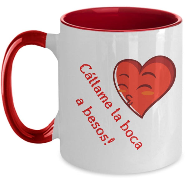 Taza 2 colores con mensaje de amor: Cállame la boca a besos Coffee Mug Regalos.Gifts Two Tone 11oz Mug Red 
