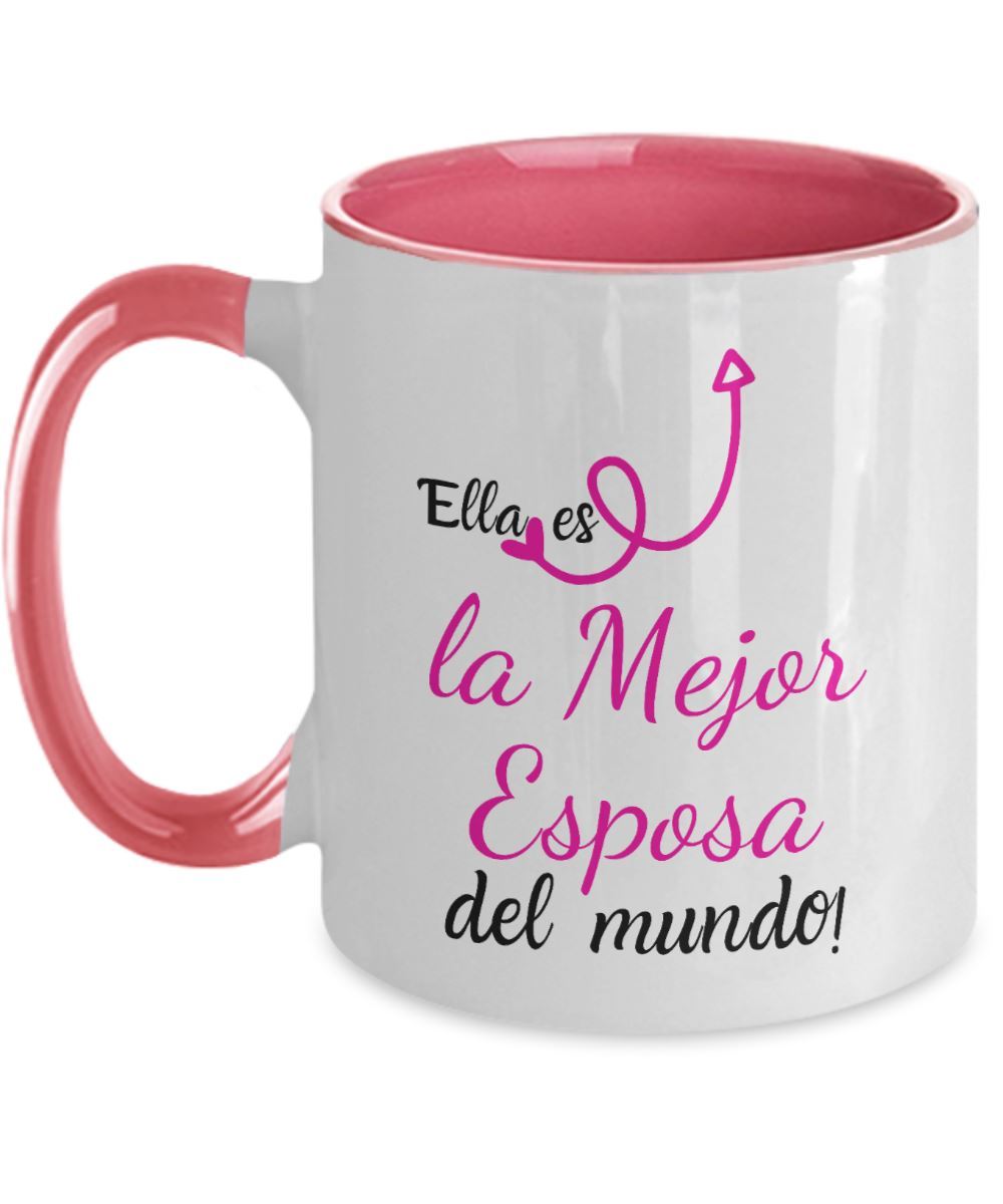 Taza 2 colores con mensaje de amor: Ella es la Mejor Esposa del Mundo! Coffee Mug Regalos.Gifts Two Tone 11oz Mug Pink 