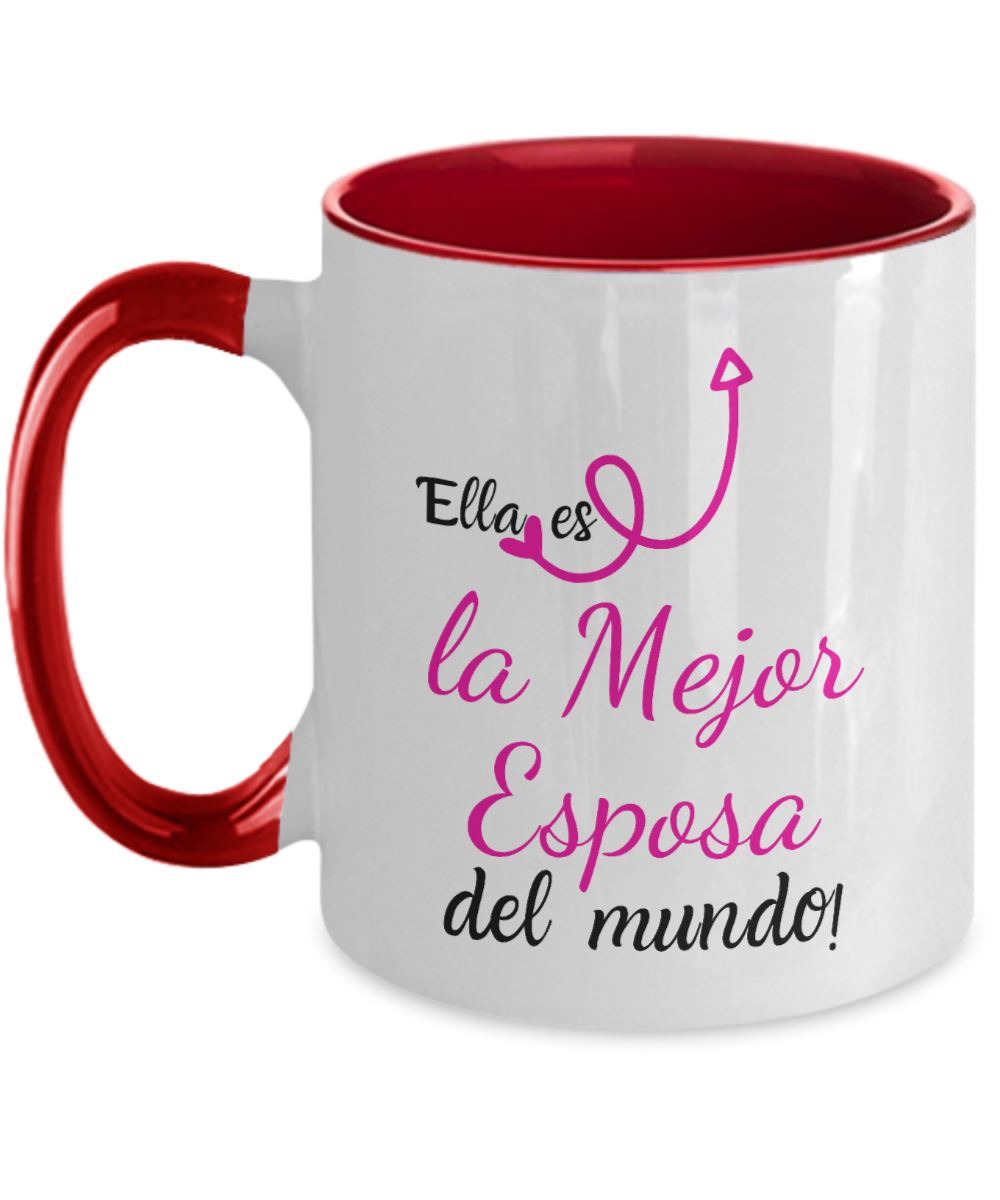 Taza 2 colores con mensaje de amor: Ella es la Mejor Esposa del Mundo! Coffee Mug Regalos.Gifts Two Tone 11oz Mug Red 