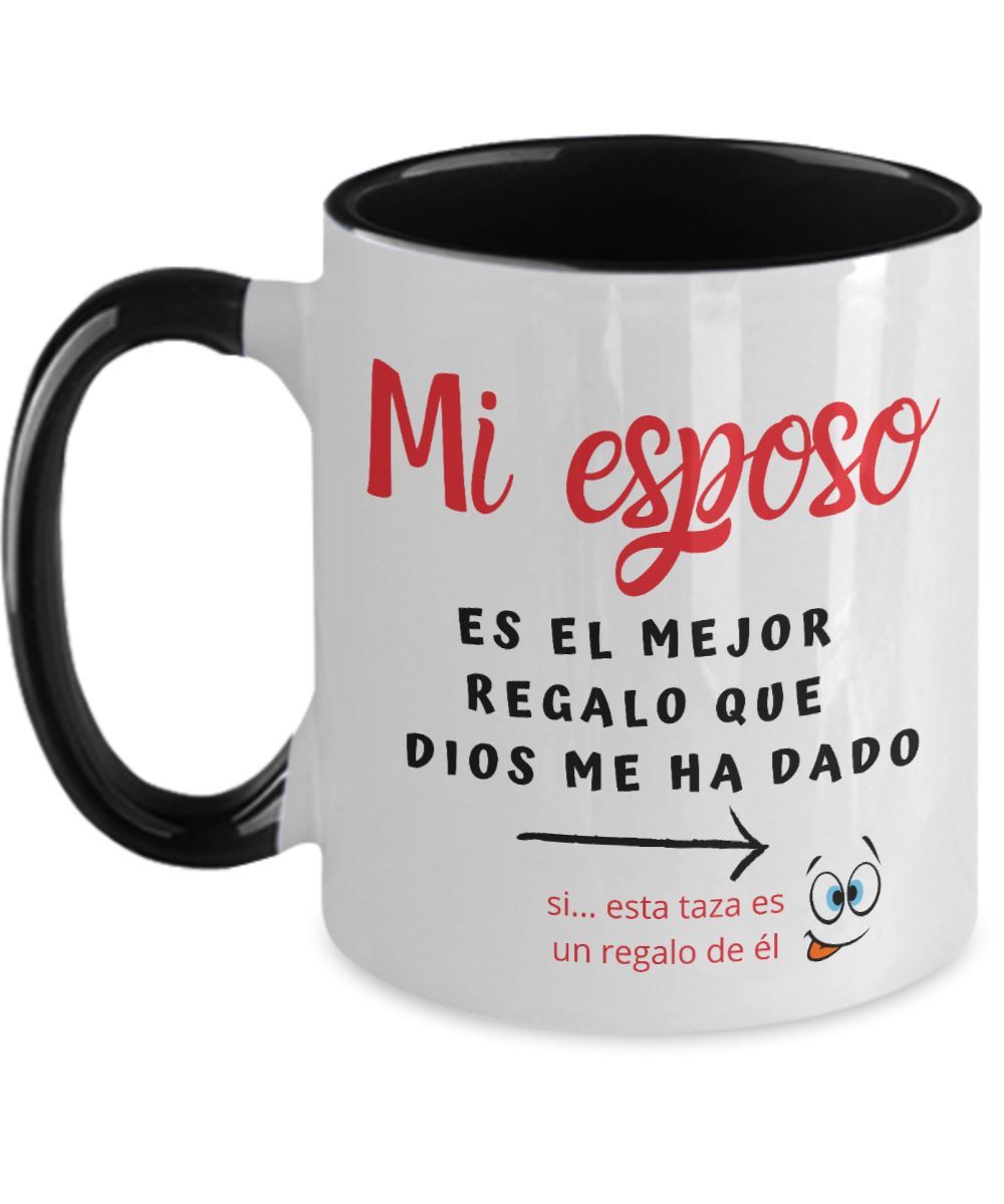 Taza 2 colores con mensaje de amor: Mi esposo es el mejor regalo que Dios me ha dado… Coffee Mug Regalos.Gifts Two Tone 11oz Mug Black 