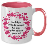 Taza 2 colores con mensaje de amor: No fui yo quien te escogió, fue Dios quien te hizo para mí! Coffee Mug Regalos.Gifts Two Tone 11oz Mug Pink 