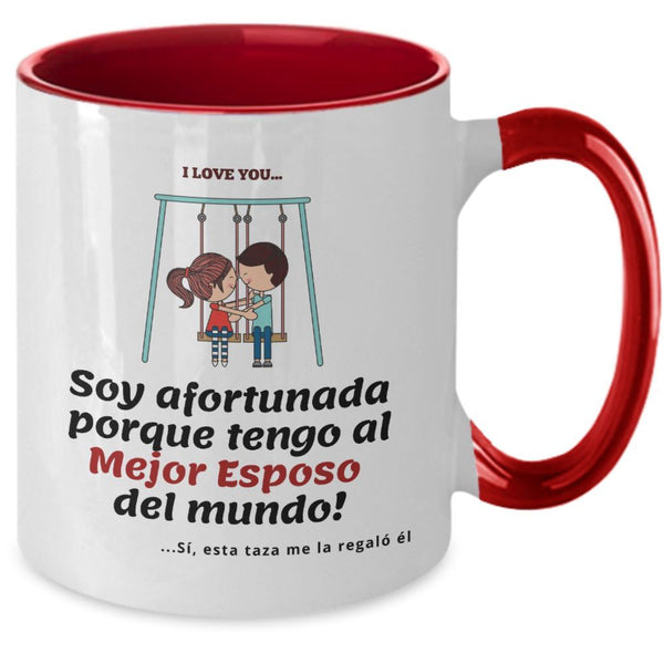 Taza 2 colores con mensaje de amor: Soy afortunada porque tengo al Mejor Esposo del mundo! Coffee Mug Regalos.Gifts Two Tone 11oz Mug Red 