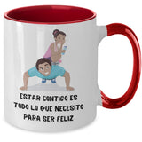 Taza 2 colores con mensaje para Esposa: Estar contigo es todo lo que necesito para ser feliz Coffee Mug Regalos.Gifts 