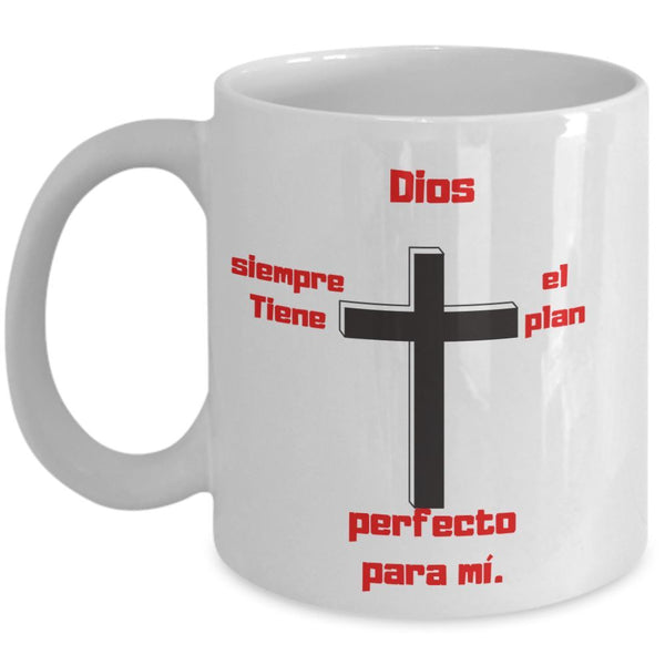 Taza con mensaje Cristiano: Dios siempre tiene el plan perfecto para mí Coffee Mug Regalos.Gifts 