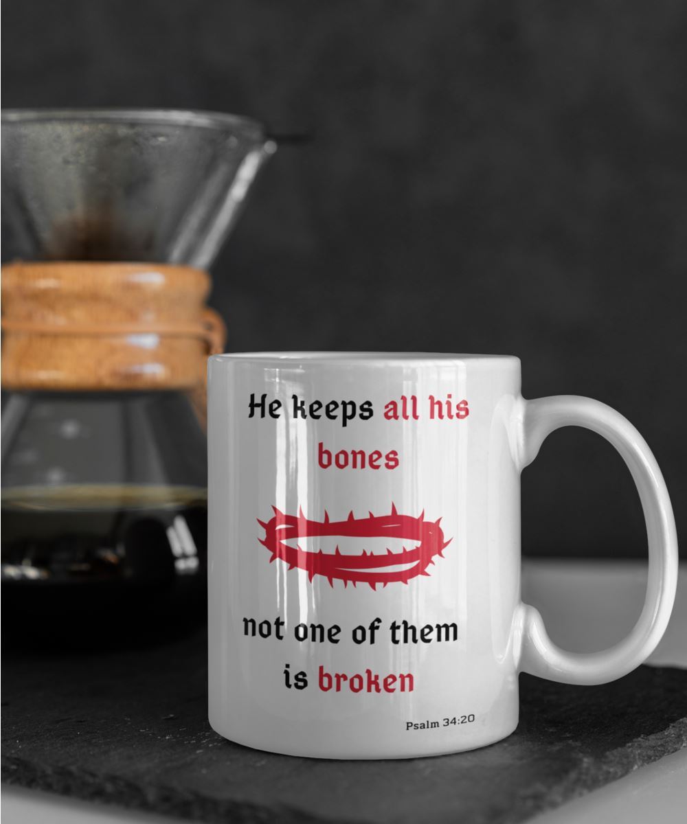 Taza con Mensaje Cristiano en Inglés: He keeps all his bones, not one of them is broken. Psalm 34:20 Coffee Mug Regalos.Gifts 