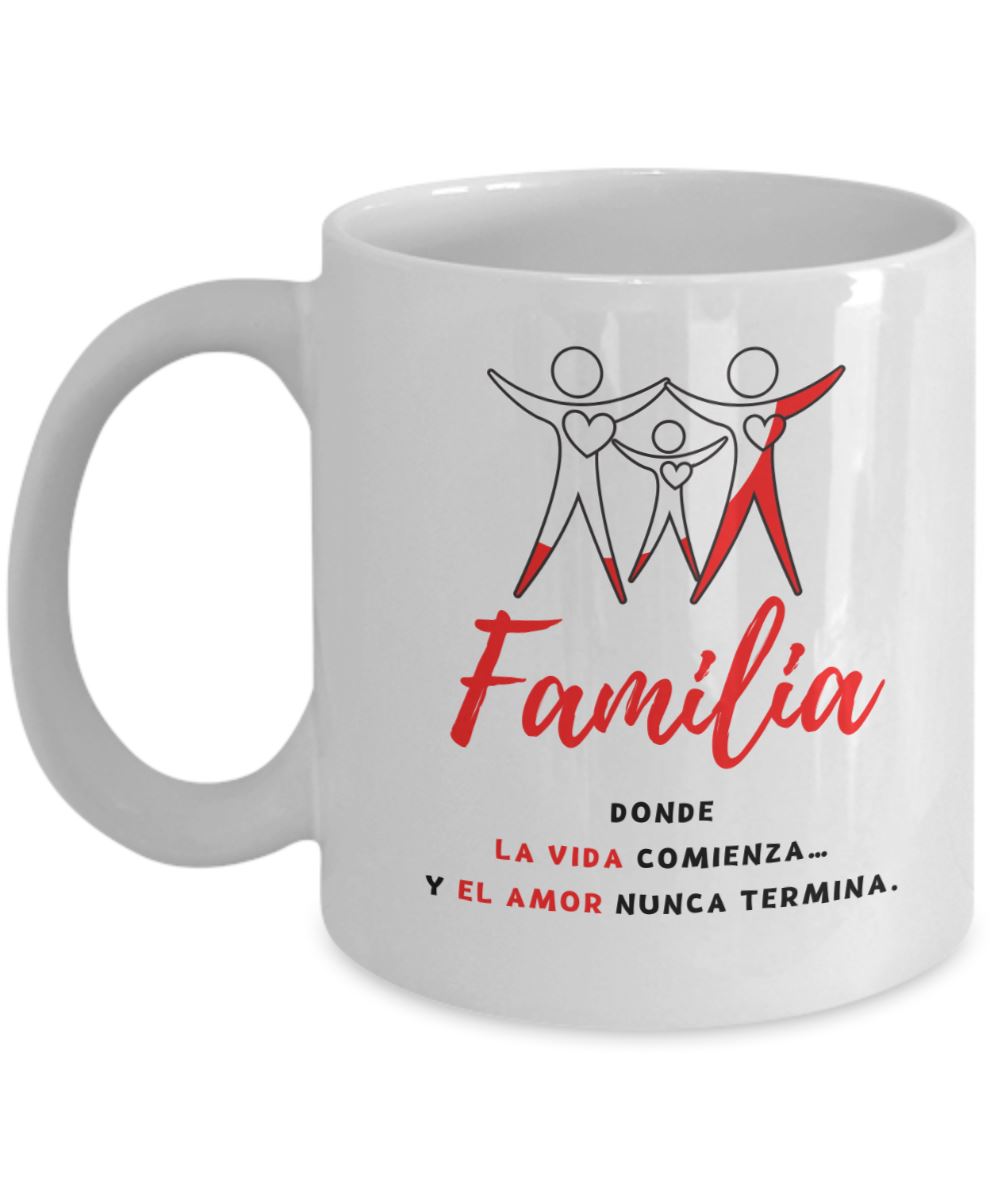 Taza con Mensaje Cristiano: Familia, donde la vida comienza y el amor nunca termina Coffee Mug Regalos.Gifts 11oz Mug White 