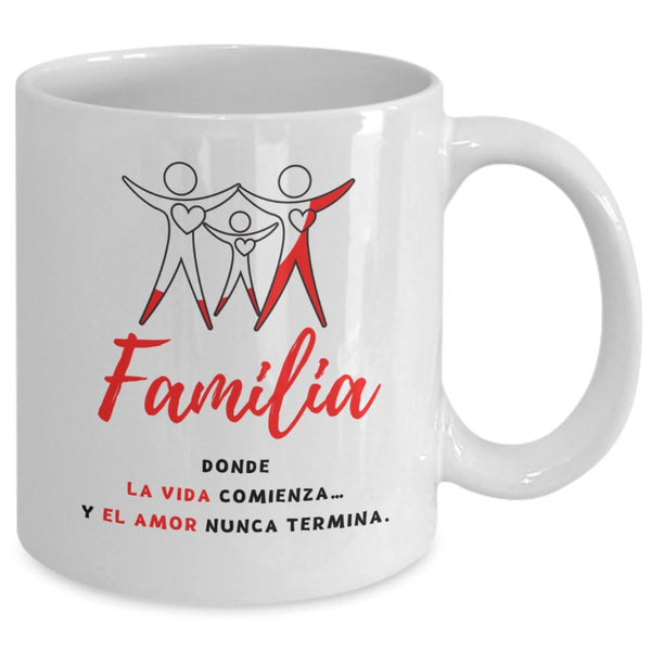 Taza con Mensaje Cristiano: Familia, donde la vida comienza y el amor nunca termina Coffee Mug Regalos.Gifts 