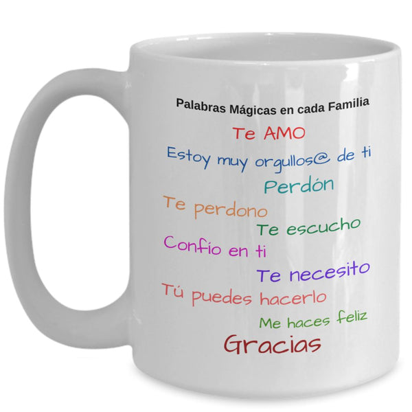 Taza con Mensaje Cristiano: Palabras mágicas en cada familia Coffee Mug Regalos.Gifts 15oz Mug White 