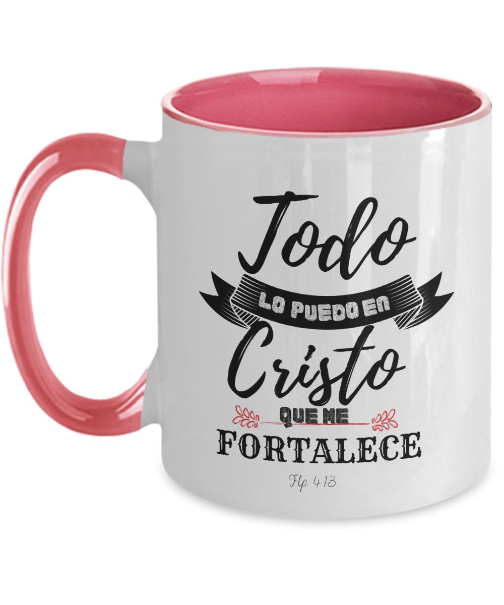 Taza con Mensaje Cristiano: Todo lo puedo en Cristo Coffee Mug Regalos.Gifts Two Tone 11oz Mug Pink 