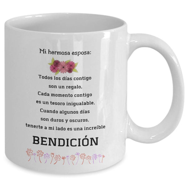 Taza con mensaje de amor: Mi hermosa esposa: Todos los días contigo son… Coffee Mug Regalos.Gifts 