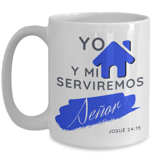 Taza con Mensaje De Dios: Versículo Biblia: Yo y mi casa… - Josué 24:15 ( Azul ) Coffee Mug Gearbubble 