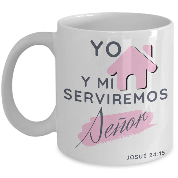 Taza con Mensaje De Dios: Versículo Biblia: Yo y mi casa… - Josué 24:15 Coffee Mug Gearbubble 