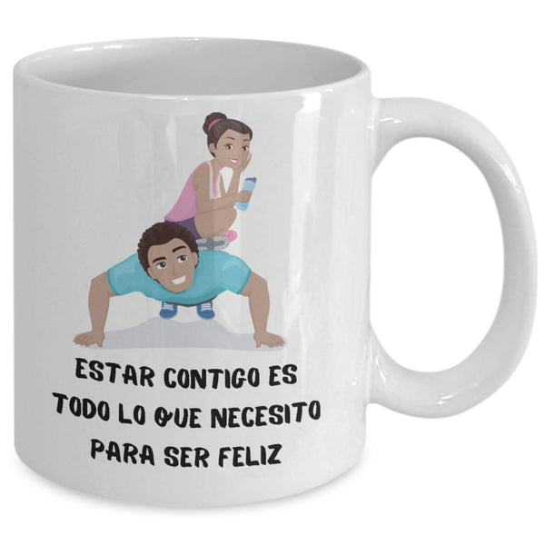 Taza con mensaje para esposa: Estar contigo es todo lo que necesito para ser feliz Coffee Mug Regalos.Gifts 11oz Mug White 