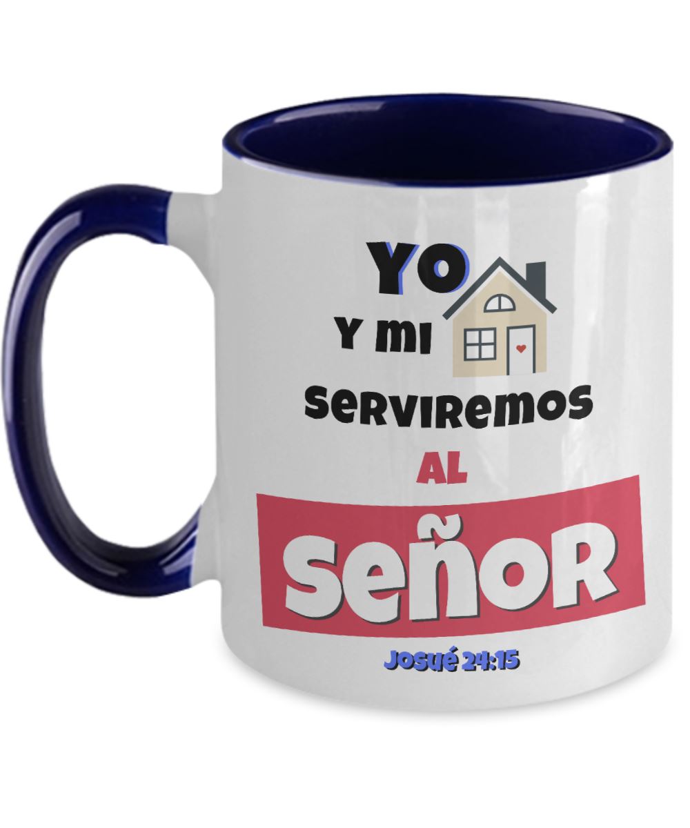 Taza de 2 Tonos con Mensaje De Dios: Yo y mi casa serviremos al Señor… - Josué 24:15 Coffee Mug Regalos.Gifts Two Tone 11oz Mug Navy 