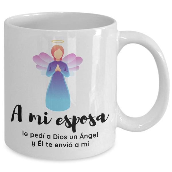 Taza de café: A mi esposa, le pedí a Dios un Ángel y Él te envió a mí Coffee Mug Regalos.Gifts 