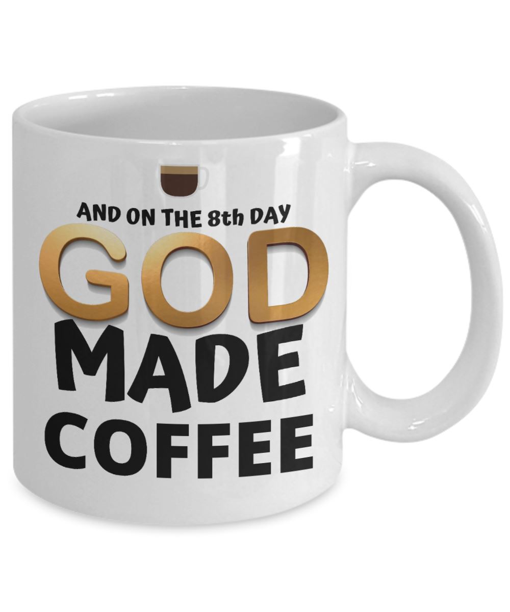 Taza de Café: And on the 8th day, GOD made coffee Coffee Mug Regalos.Gifts 