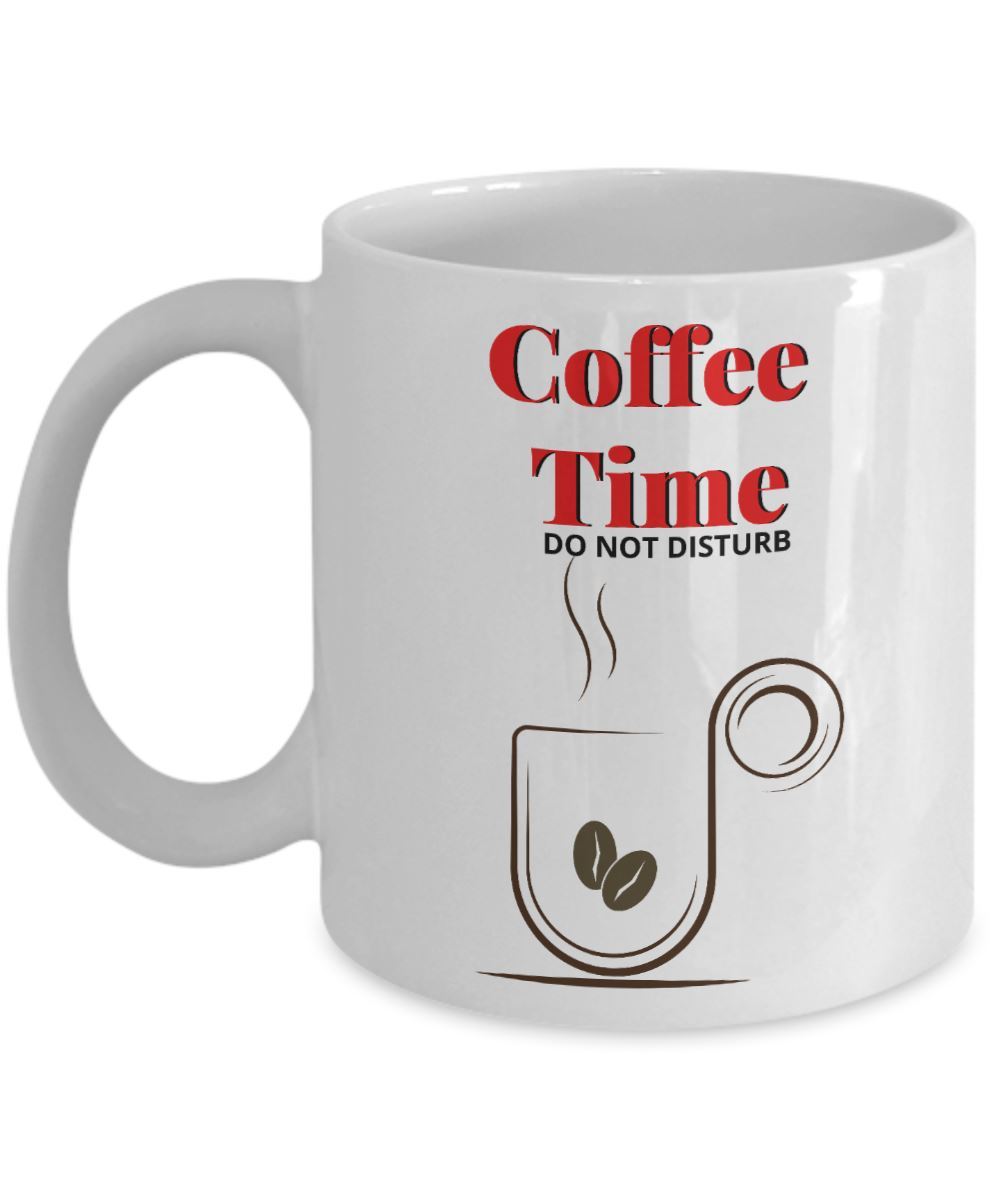 Taza de Café: Coffee Time, Do not disturb Coffee Mug Regalos.Gifts 