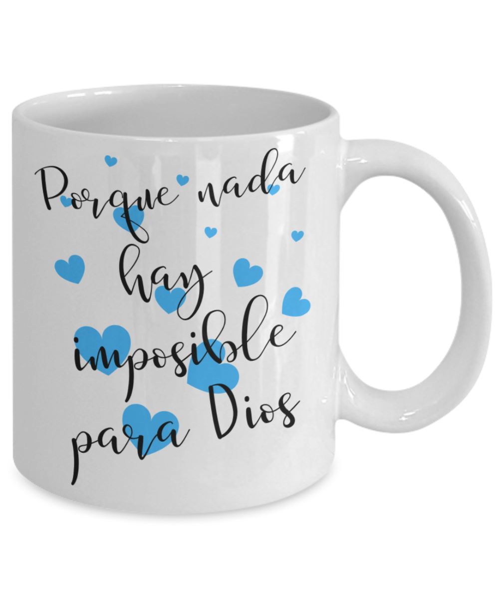 Taza de Café con Mensaje cristiano: Nada hay imposible para Dios Coffee Mug Regalos.Gifts 