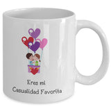 Taza de café con mensaje de amor: Eres mi casualidad favorita Coffee Mug Regalos.Gifts 