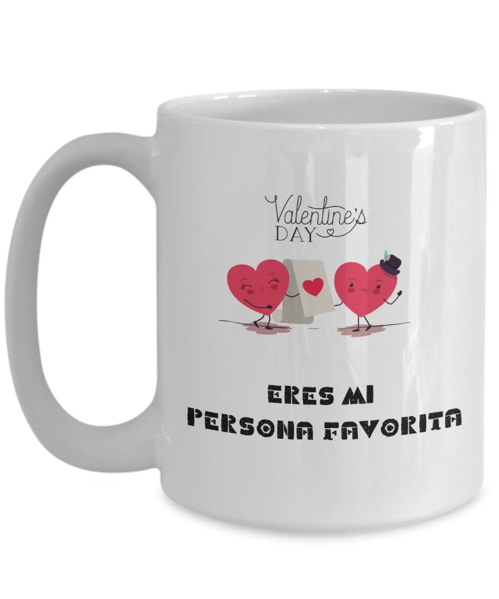 Taza de café con mensaje de amor: Eres mi persona favorita Coffee Mug Regalos.Gifts 