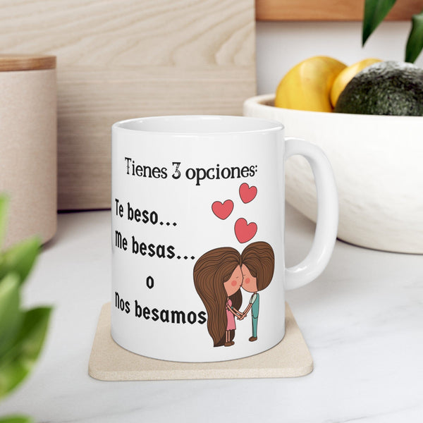 Taza de café con mensaje de amor: Tienes 3 opciones: Te beso, me besas o nos besamos.(11oz, 15oz) Mug Printify 