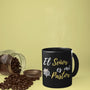Taza de café: El Señor es mi Pastor, nada me faltará (Negra con letras blancas y amarillas) Coffee Mug Regalos.Gifts 