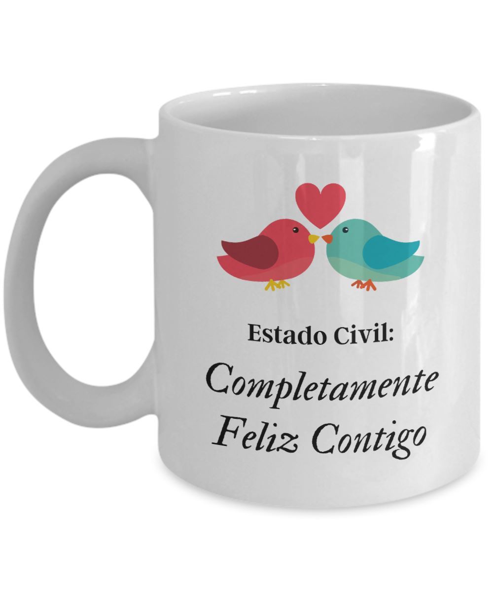 Taza de café: Estado civil: Completamente Feliz Contigo Coffee Mug Regalos.Gifts 