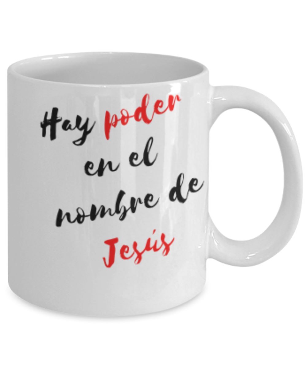 Taza de café: Hay poder en el nombre de Dios (Blanca con letras negra y rojo) Coffee Mug Regalos.Gifts 
