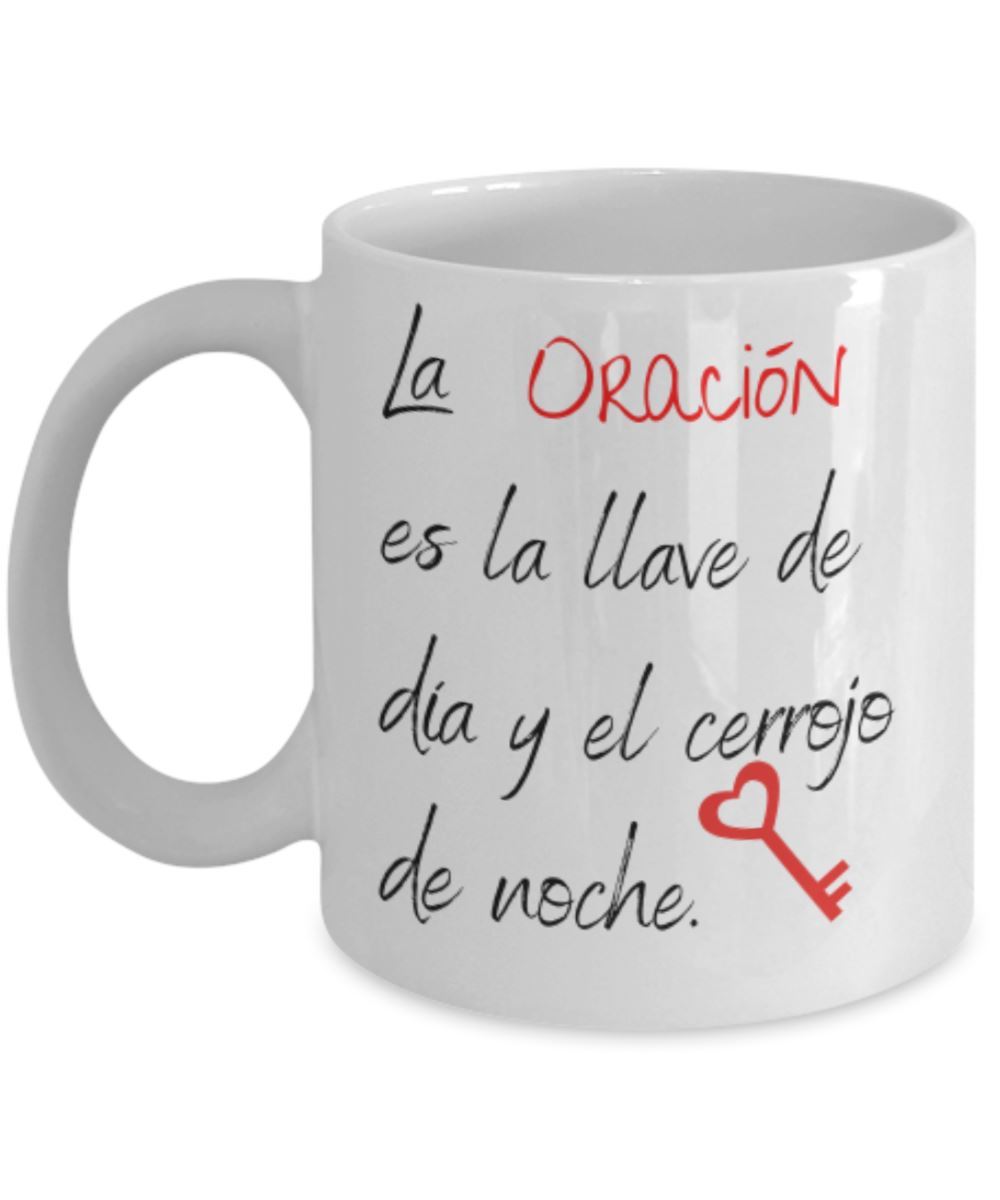 Taza de Café: La oración es la llave de día y el cerrojo de noche (con letras negro y rojo) Coffee Mug Regalos.Gifts 