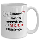 Taza de Café llámame cuando necesites al mejor Anestesiólogo Coffee Mug Regalos.Gifts 