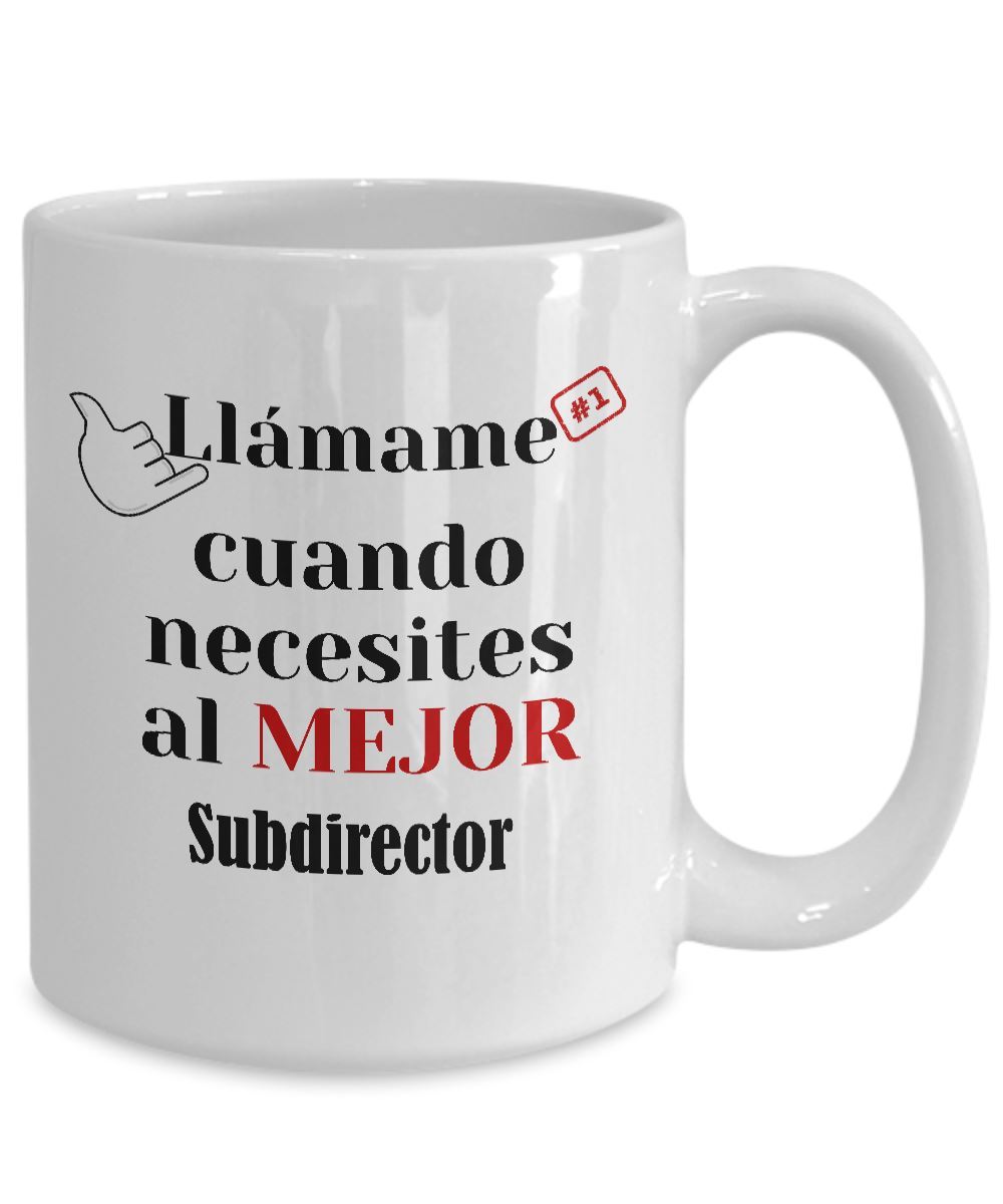 Taza de Café llámame cuando necesites al mejor Subdirector Coffee Mug Regalos.Gifts 