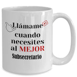 Taza de Café llámame cuando necesites al mejor Subsecretario Coffee Mug Regalos.Gifts 