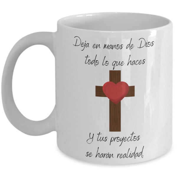 Taza de Café mensaje cristiano: Deja en manos De Dios TODO. Regalo ideal. Coffee Mug Regalos.Gifts 