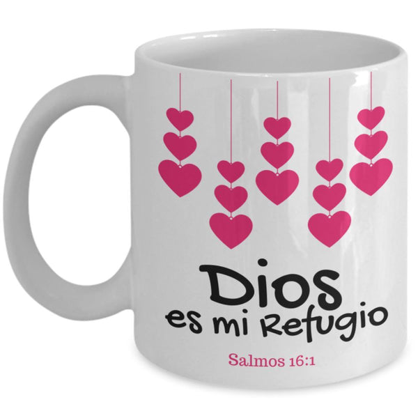 Taza de Café mensaje cristiano: Dios es mi Refugio. Regalo ideal. Coffee Mug Regalos.Gifts 