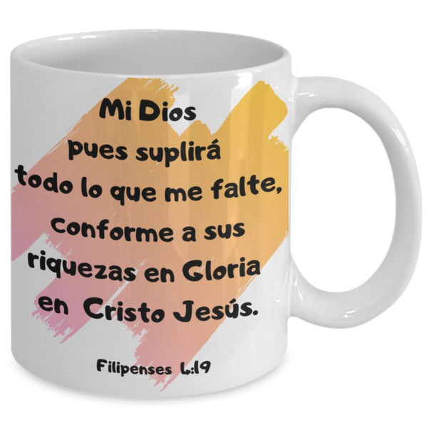 Taza de Café mensaje cristiano: Mi Dios suplirá todo. Regalo ideal. Coffee Mug Regalos.Gifts 