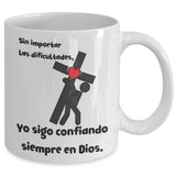 Taza de Café mensaje cristiano: Sigo confiando en Dios. Regalo ideal. Coffee Mug Regalos.Gifts 