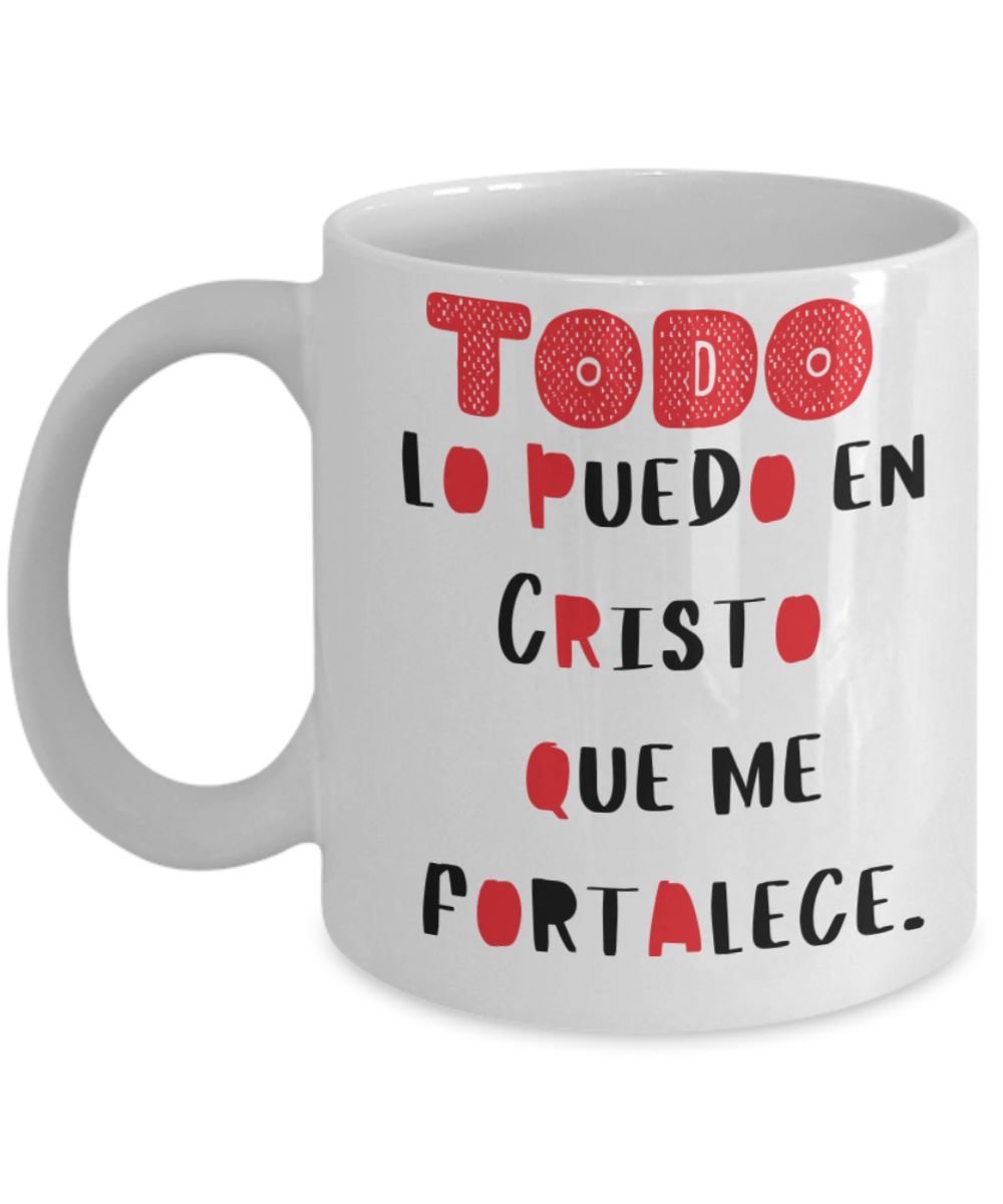 Taza de Café: Todo lo puedo… Coffee Mug Regalos.Gifts 